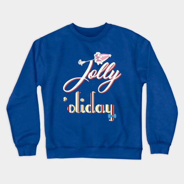 Jolly 'oliday Crewneck Sweatshirt by elizabethsgrotto